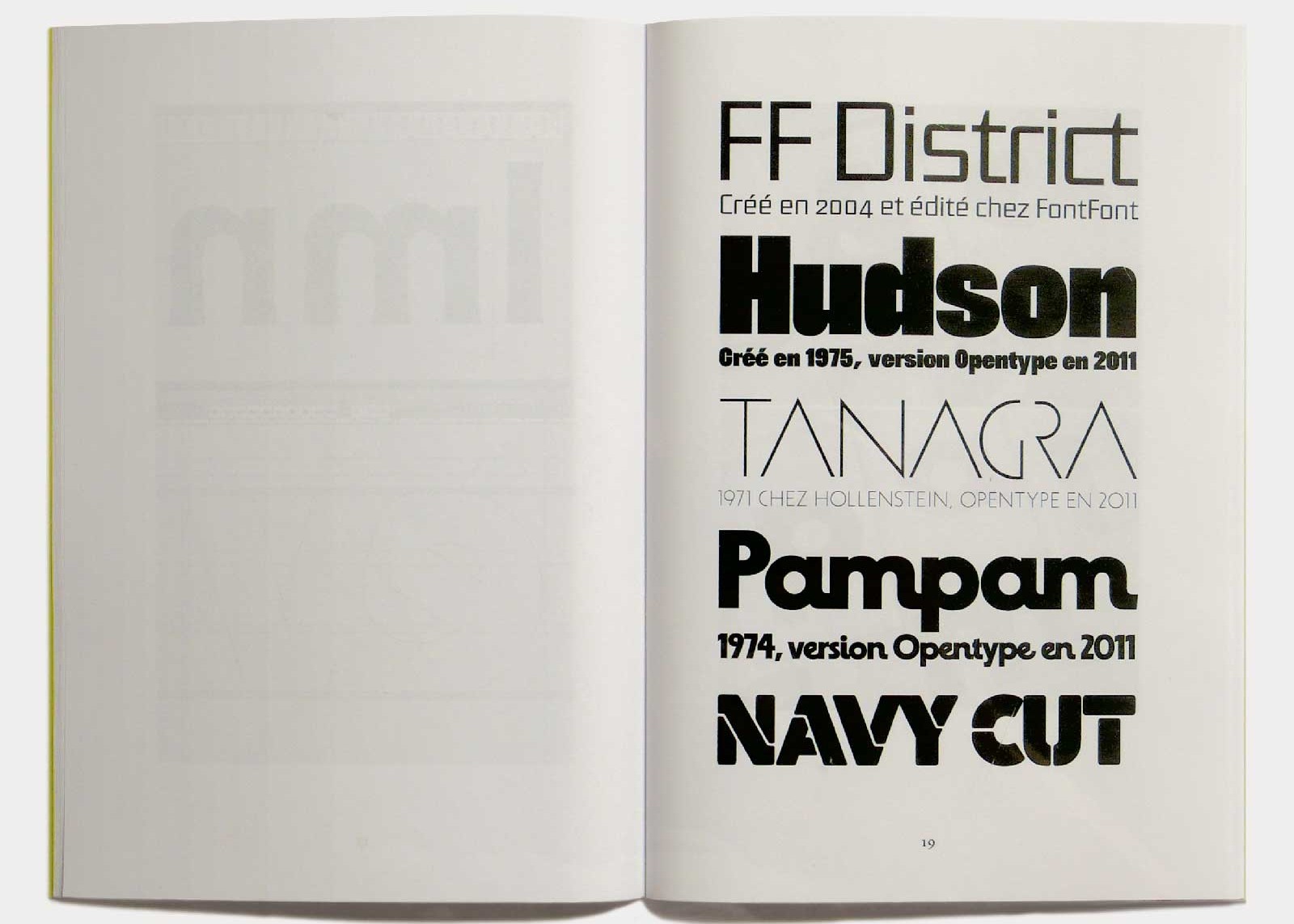 Page 19 — Caractères District (2004, FontFont), Hudson (1975 ; 2011, version OpenType), Tanagra (1971, Hollenstein ; 2011, version OpenType), Pampam (1974, Hollenstein ; 2011, version OpenType), Navy Cut (1971, Hollenstein ; 1986, Mecanorma ; 2011, version OpenType).
