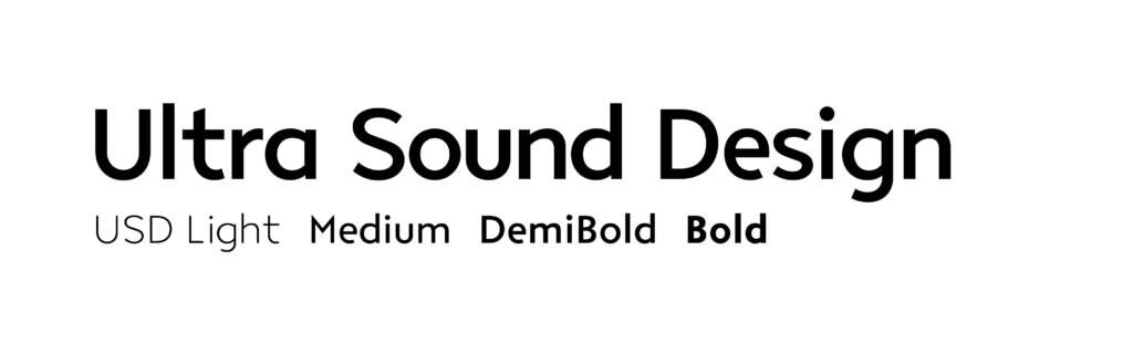 Custom Typographie Ultra Sound Design